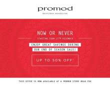 Enjoy great savings during the End Of Season Sale at Promod stores near you. Up to 50% off discounts. sales start from 17 December 2015.