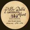 Events in Delhi - The So Delhi Tweasure Hunt 2015, Saket Edition at DLF Place on 26 September 201