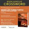 Events in Mumbai - Book Launch of When Life Turns Turtle by Raj Supe at Crossword Bookstores Oberoi Mall on 27 July 2016, 6:30.pm